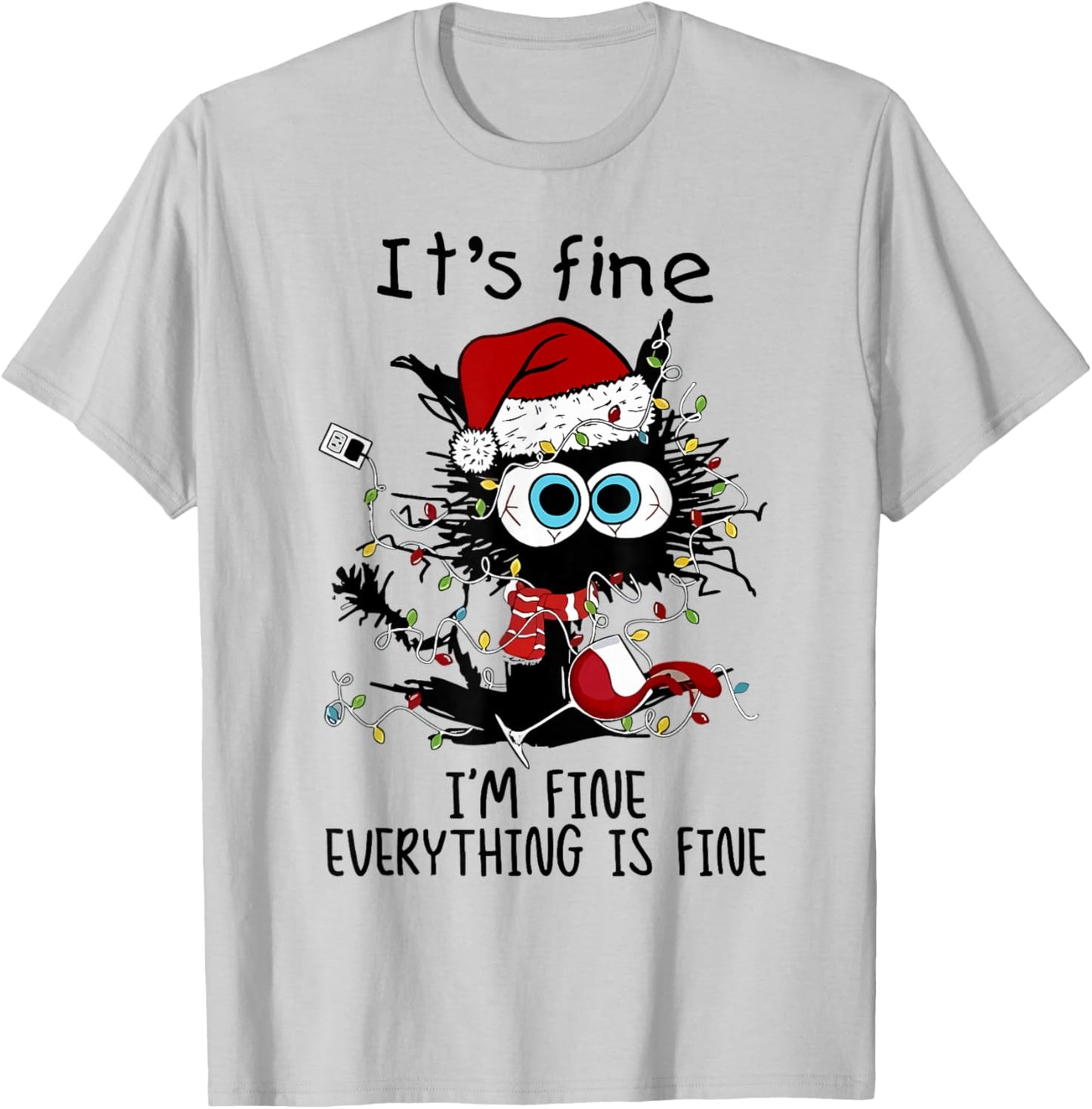 I'm Fine This Is Fine Everything Is Fine Black Cat Christmas T-Shirt - T-Shirt | Ash