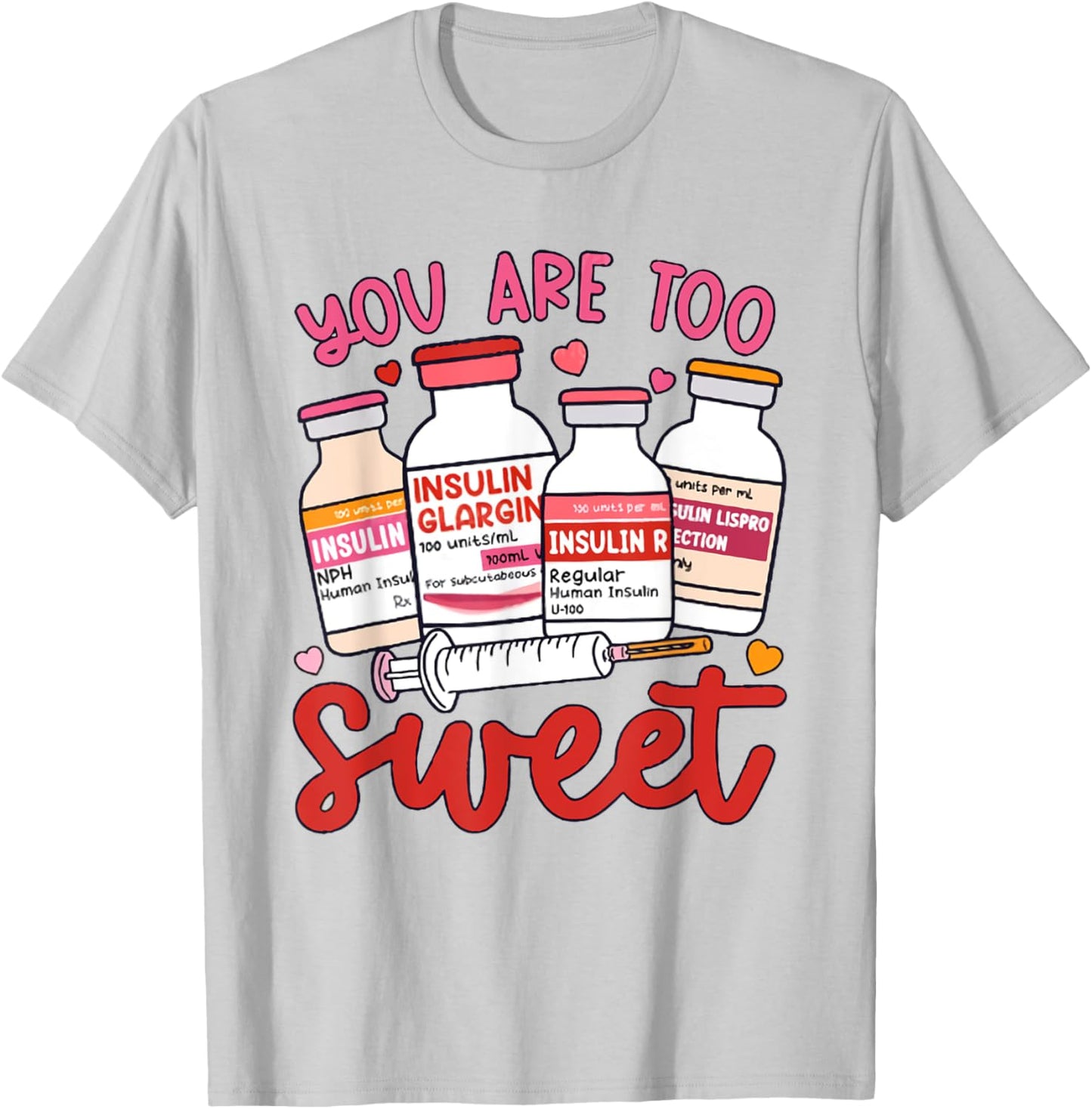 Valentine Pharmacist Diabetic Nurse Insulin Diabetes ICU T-Shirt - T-Shirt | Ash