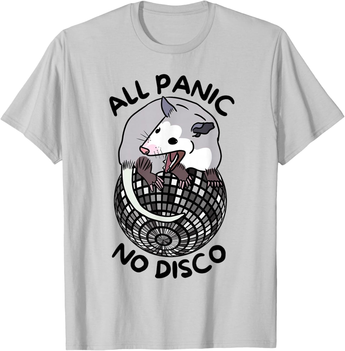 Opossum All Panic No Disco Funny Screaming Street Trash Cat T-Shirt - T-Shirt | Ash
