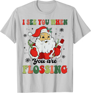 Dental Christmas I See You When You Are Flossing Dentist T-Shirt - T-Shirt | Ash