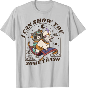 I Can Show You Some Trash Funny Raccoon Possum, Raccoon T-Shirt - T-Shirt | Ash