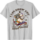 I Can Show You Some Trash Funny Raccoon Possum, Raccoon T-Shirt - T-Shirt | Ash