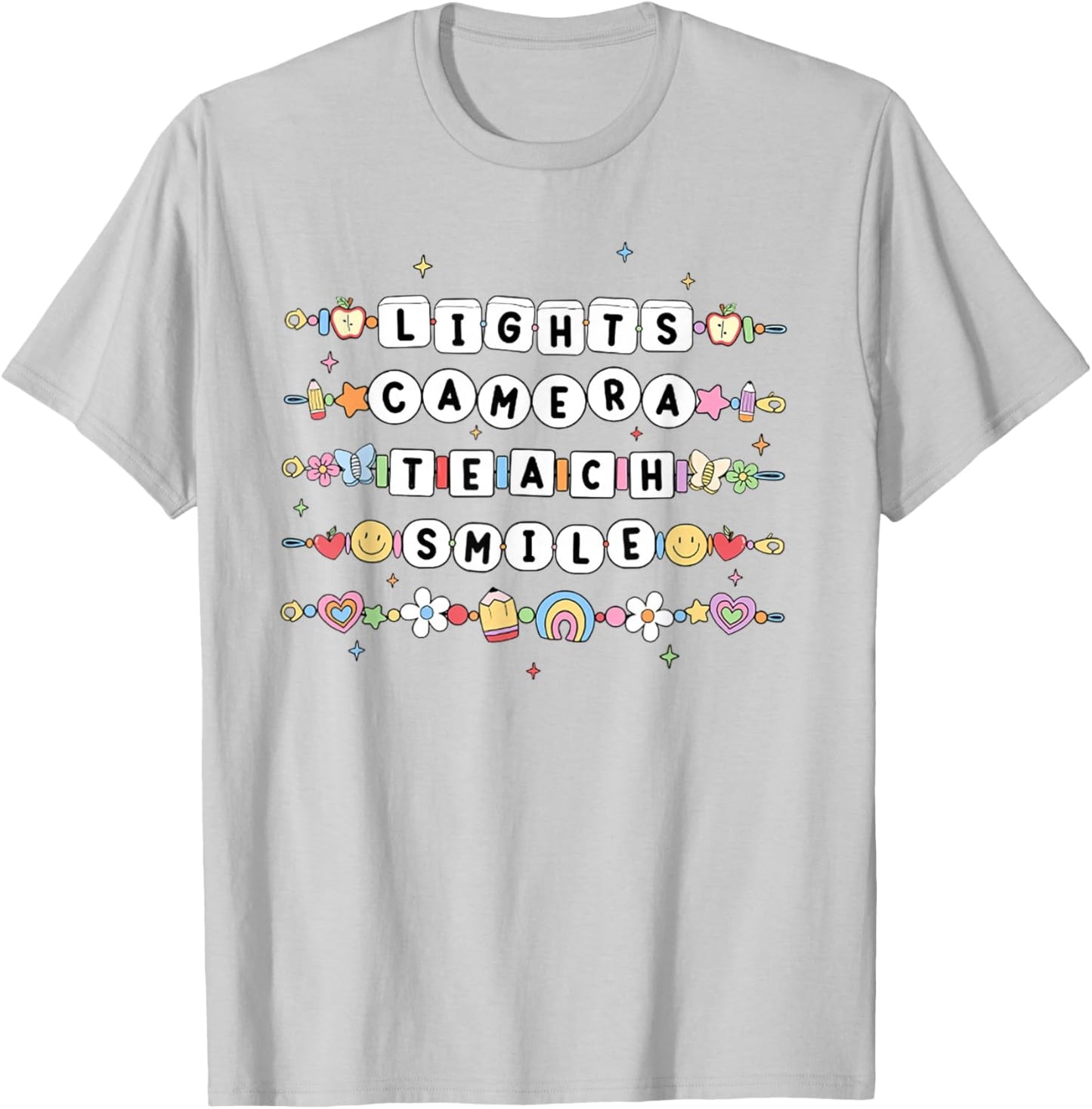 Women Lights Camera Teach Smile Teacher First Day Of School T-Shirt - T-Shirt | Ash