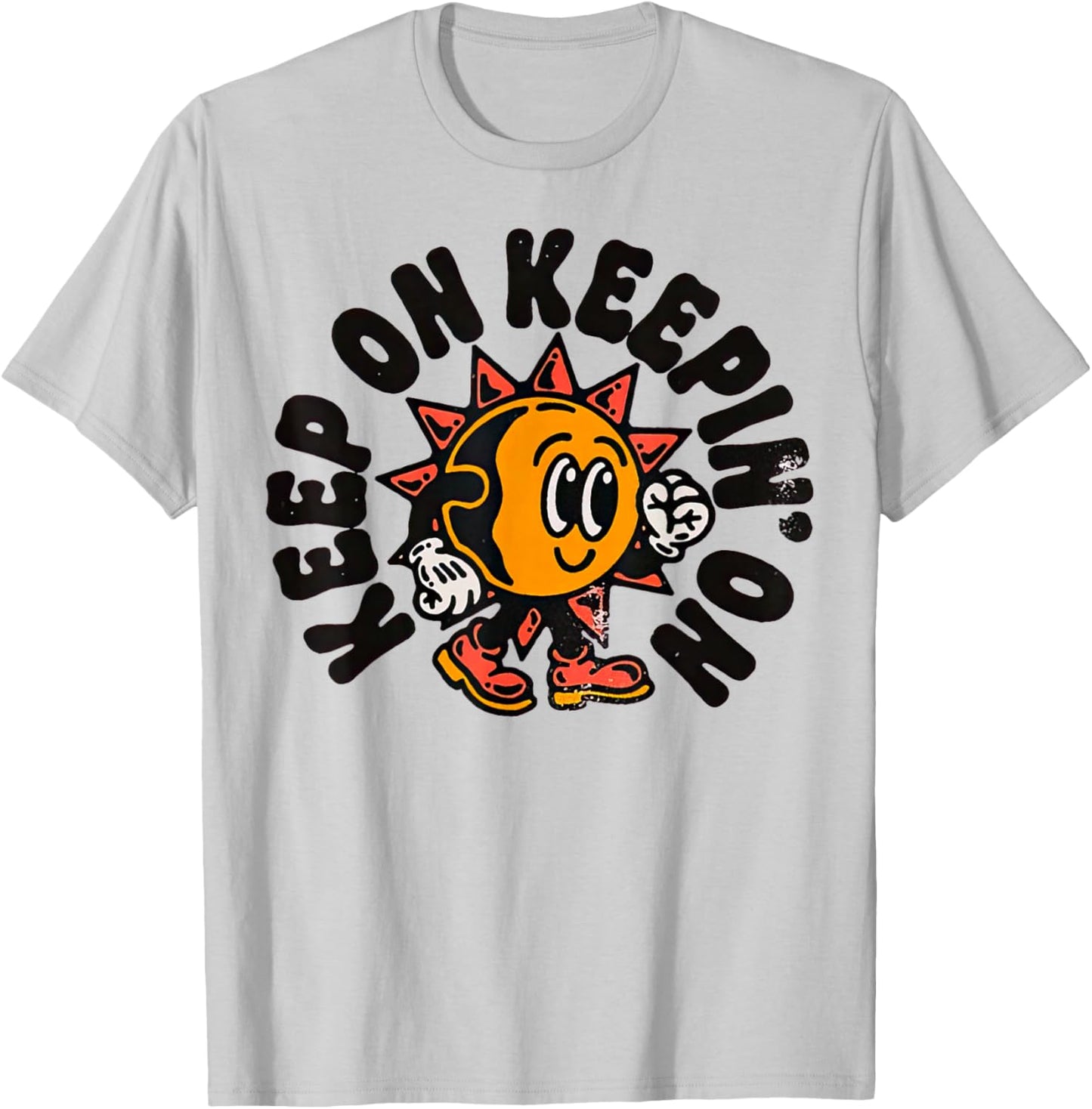 Front Keep On Keepin On T-Shirt - T-Shirt | Ash