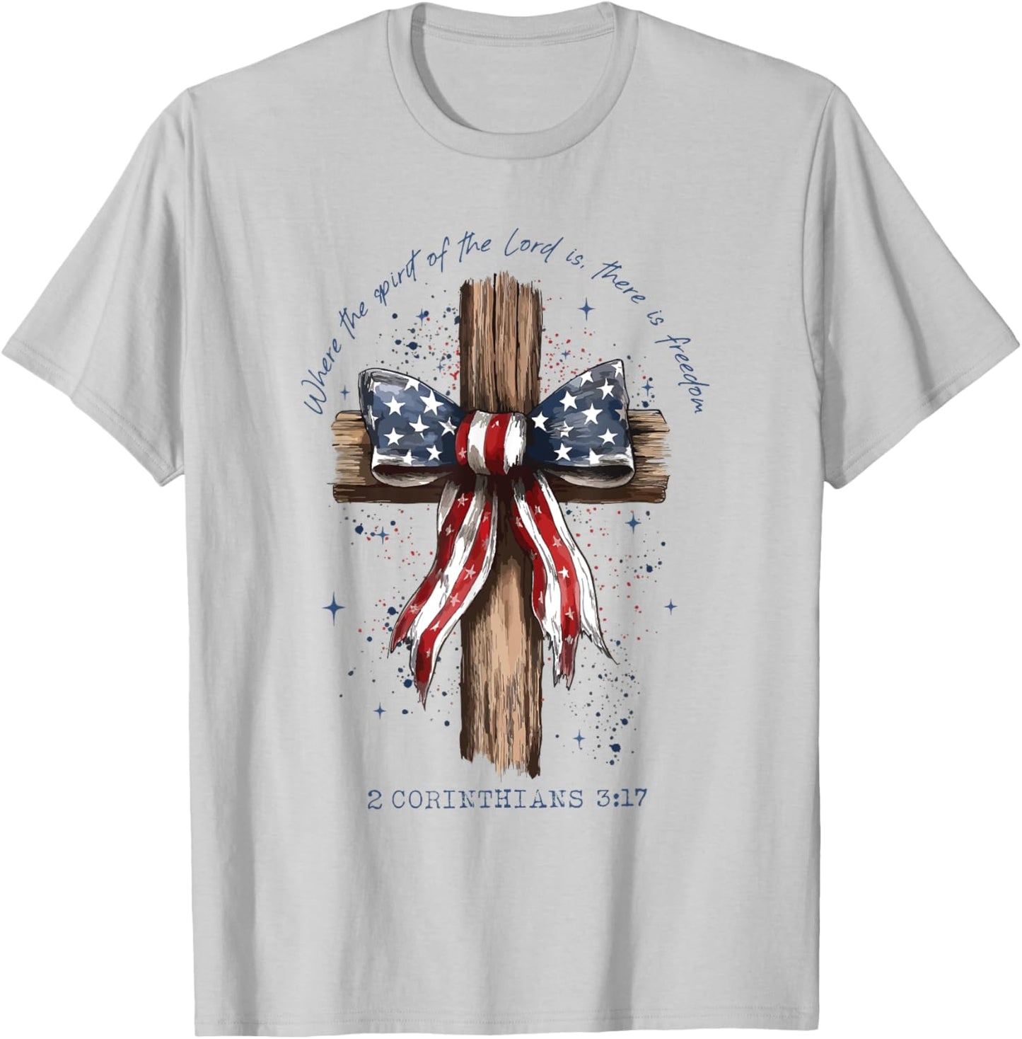 Where the Spirit of the Lord is There is Freedom Christian T-Shirt - T-Shirt | Ash
