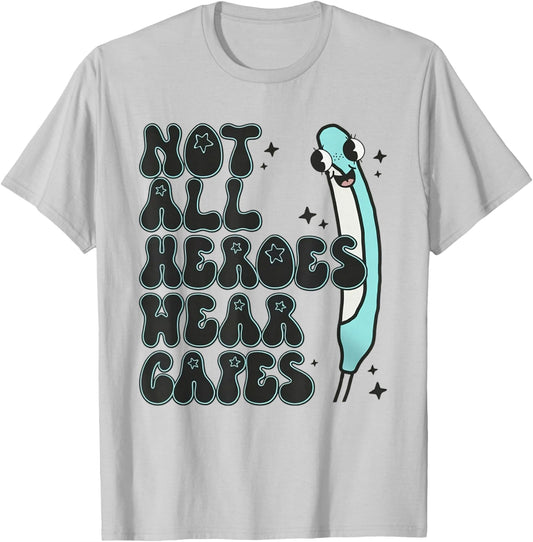 Not All Heroes Wear Capes Gag Nurse Purewick Cooter Canoe T-Shirt - T-Shirt | Ash