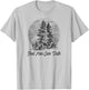 Inspiring Quote FIND YOUR OWN PATH Vintage Camping Hiking T-Shirt - T-Shirt | Ash
