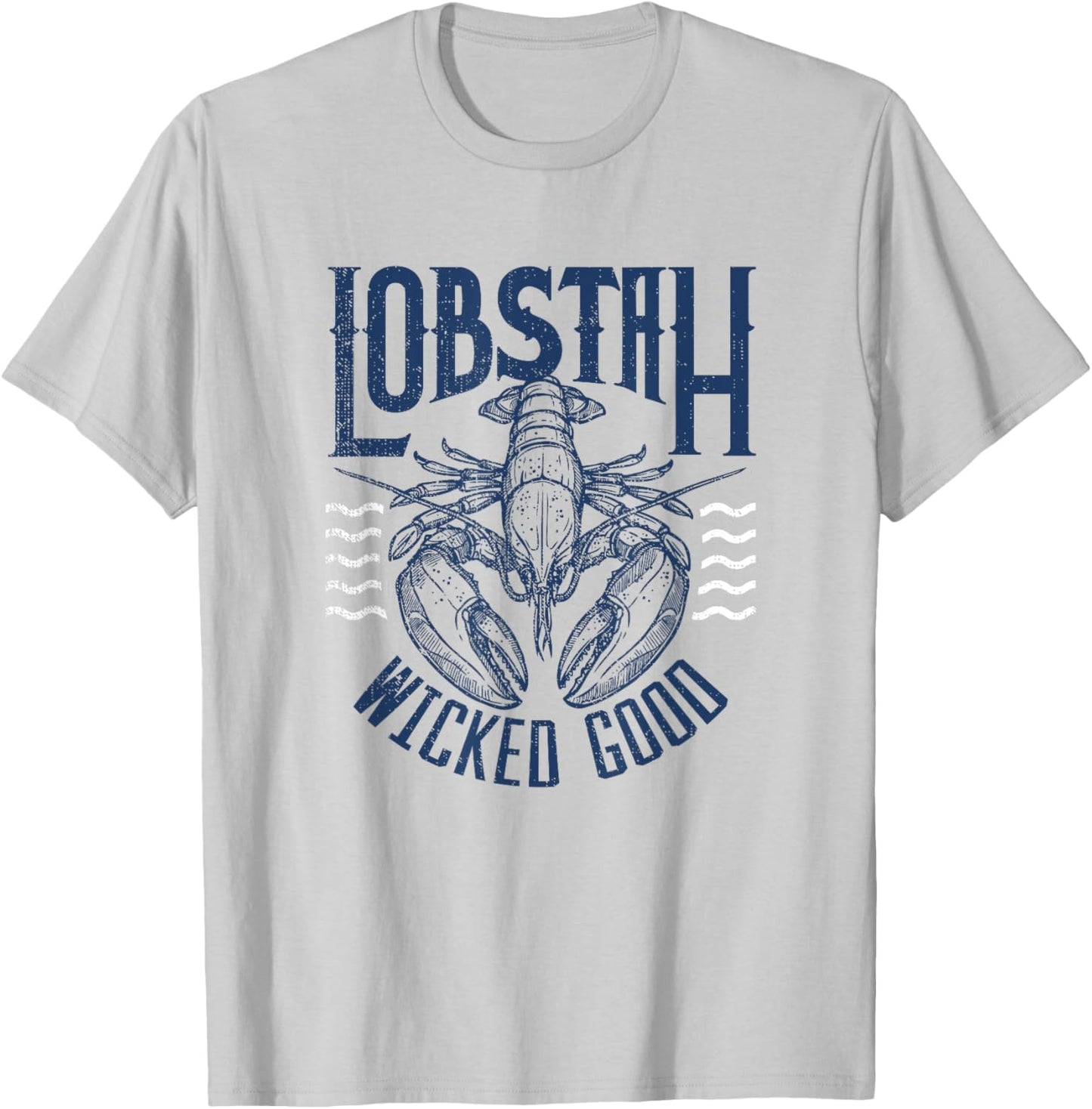 Wicked Good Lobstah Funny Maine Boston Cape Cod Lobster T-Shirt - T-Shirt | Ash