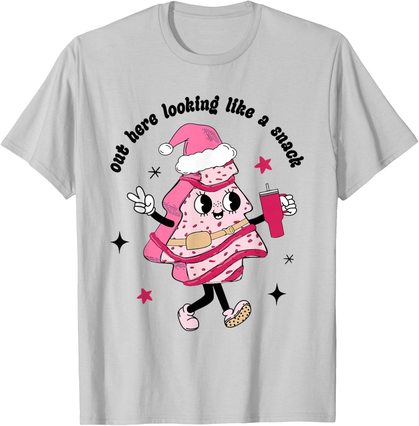 Funny Out Here Lookin Like A Snack Pink Style Xmas Tree Cake T-Shirt - T-Shirt | Ash