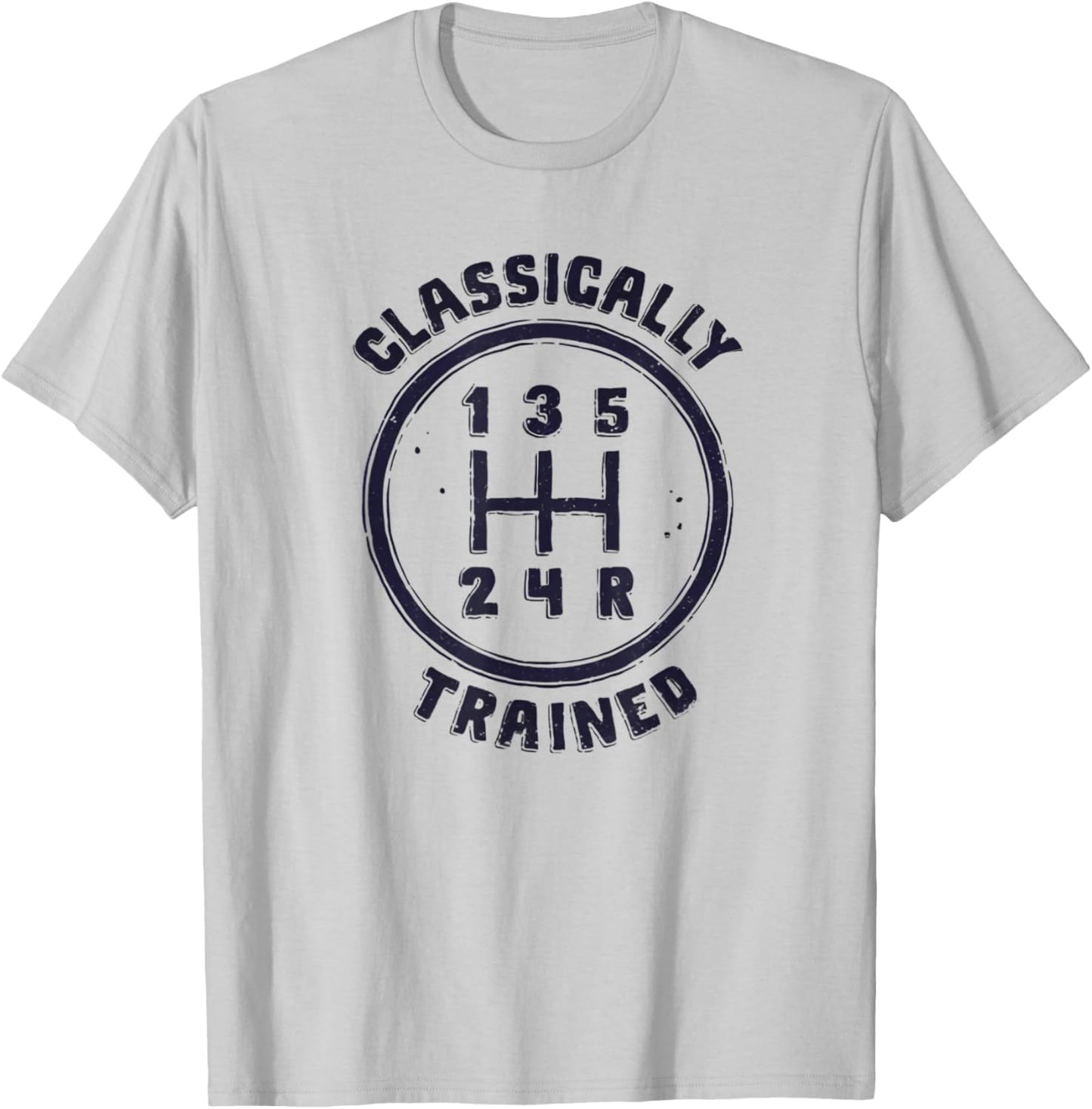 Cool Classically Trained Funny Manual Driver Driving T-Shirt - T-Shirt | Ash