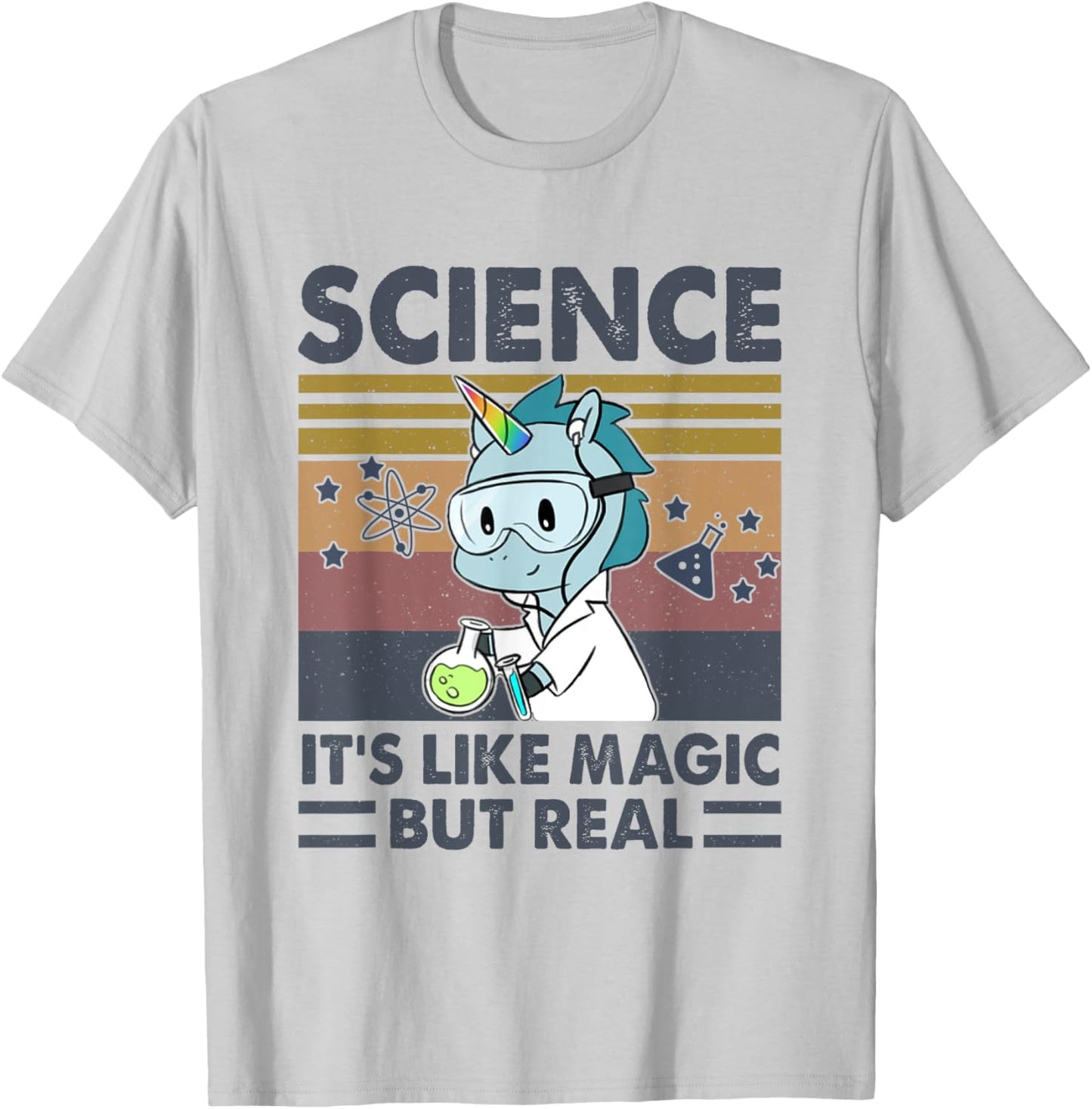 Unicorn Science It's Like Magic But Real Funny Unicorn Lover T-Shirt - T-Shirt | Ash
