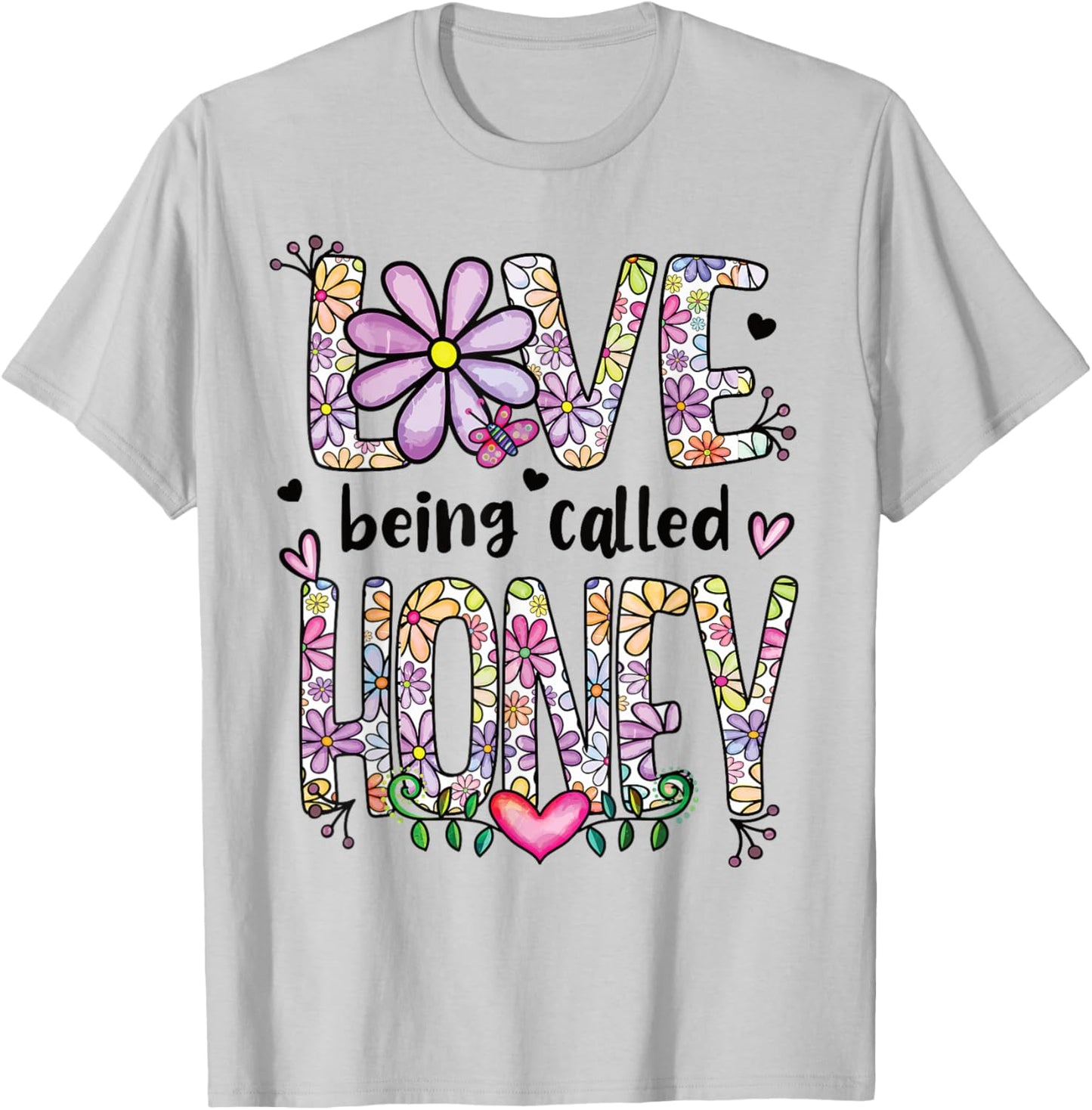 Love Being Called Honey Grandma Honey Grandmother T-Shirt - T-Shirt | Ash