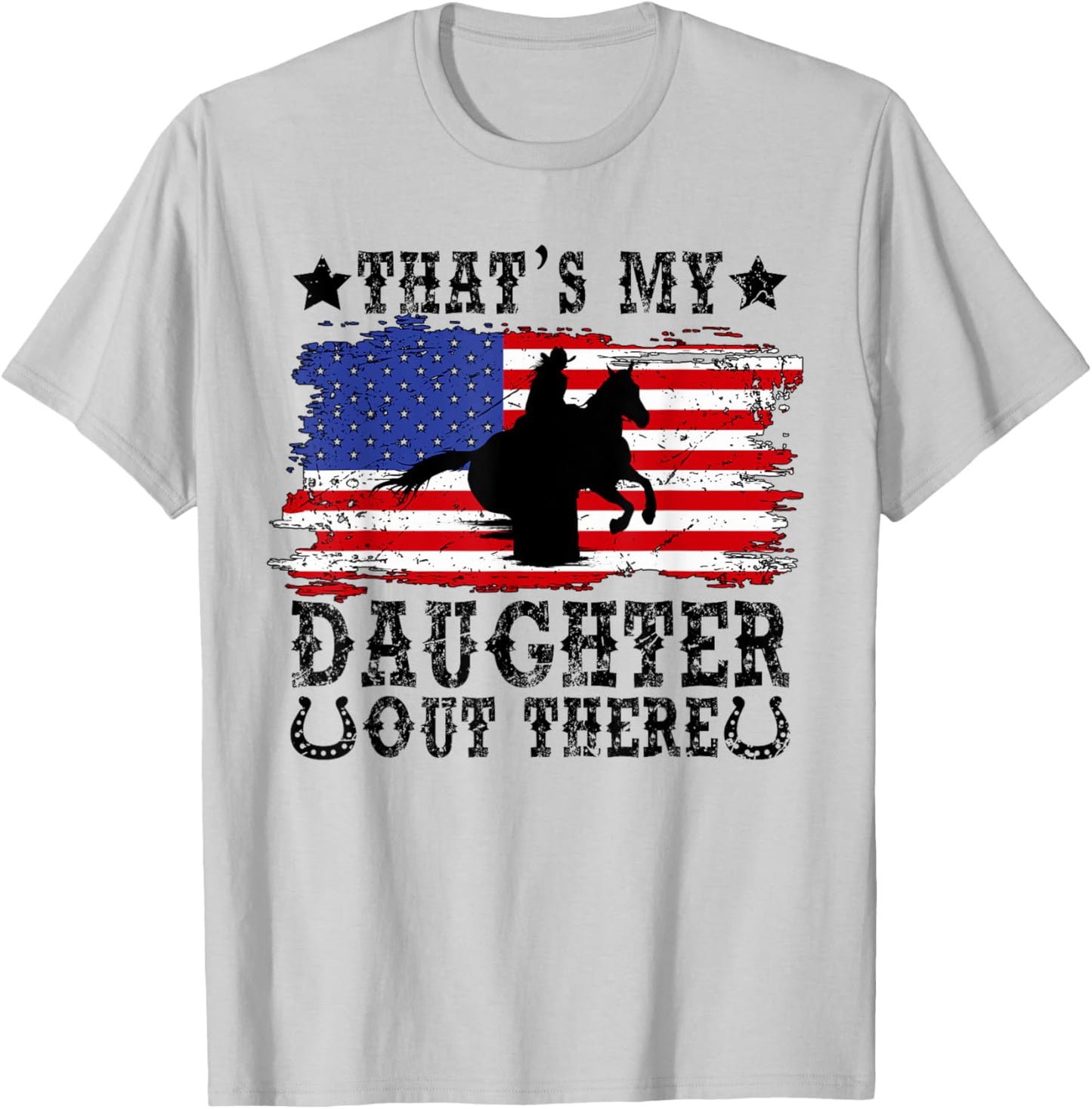 My Daughter Barrel Racing Mom Of A Barrel Racer Mother T-Shirt - T-Shirt | Ash