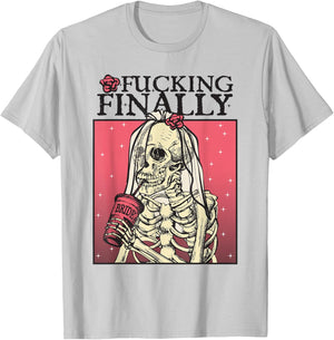 Fucking Finally, Sugar Skull Bride, Engagement, Bride Squad T-Shirt - T-Shirt | Ash