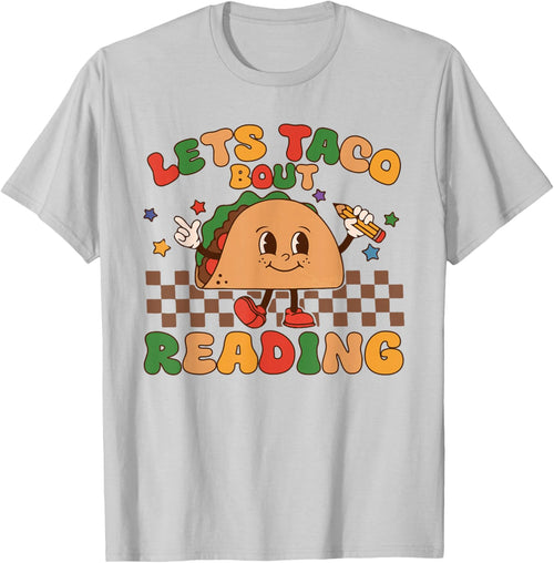Lets Taco Bout Reading Back To School Science Teacher Groovy