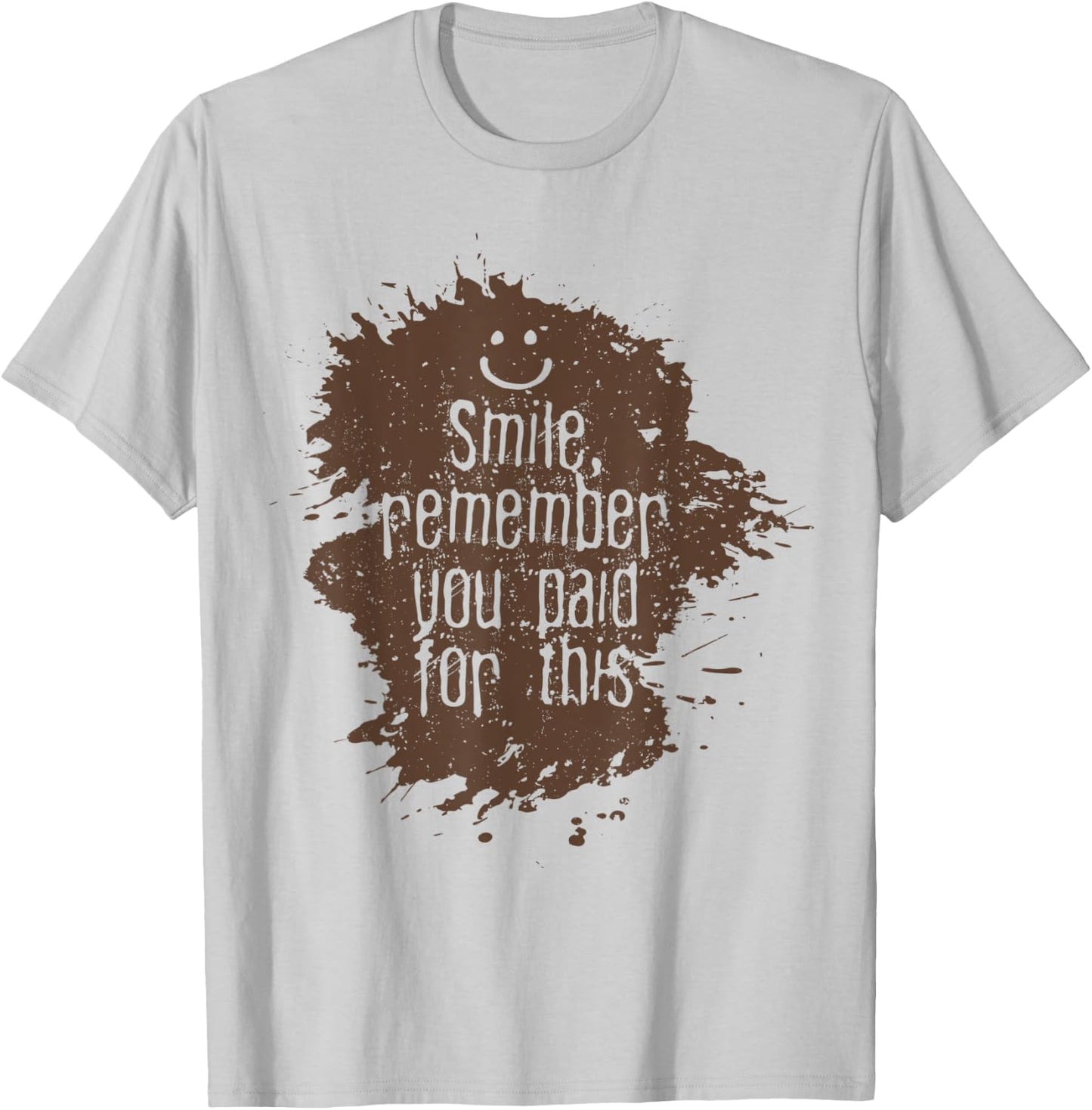 Funny Mud Run Team Shirts Runners Pun Gift Mud Run Humor T-Shirt - T-Shirt | Ash