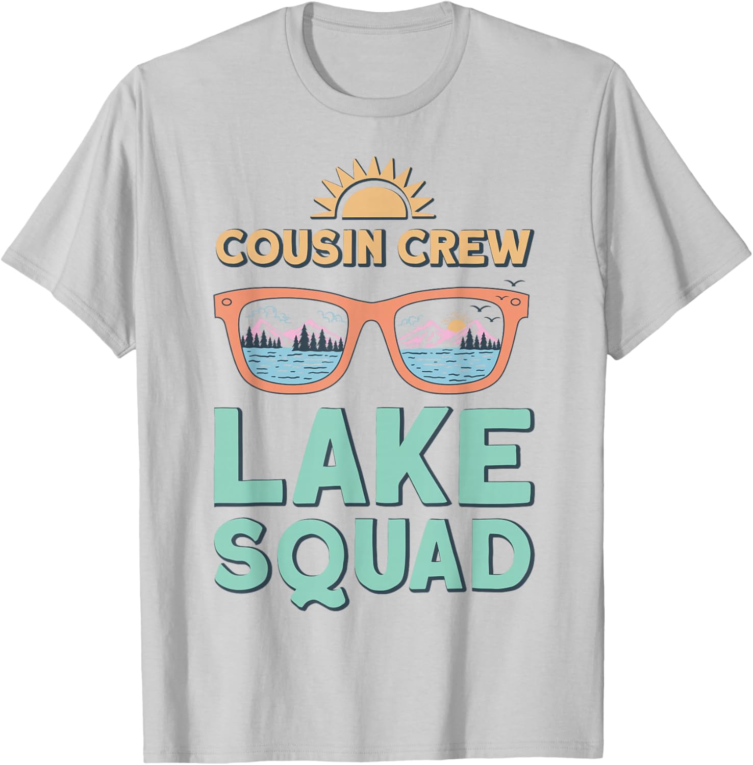 Cousin Crew Lake Squad 2025 Family Reunion Summer Vacation T-Shirt - T-Shirt | Ash