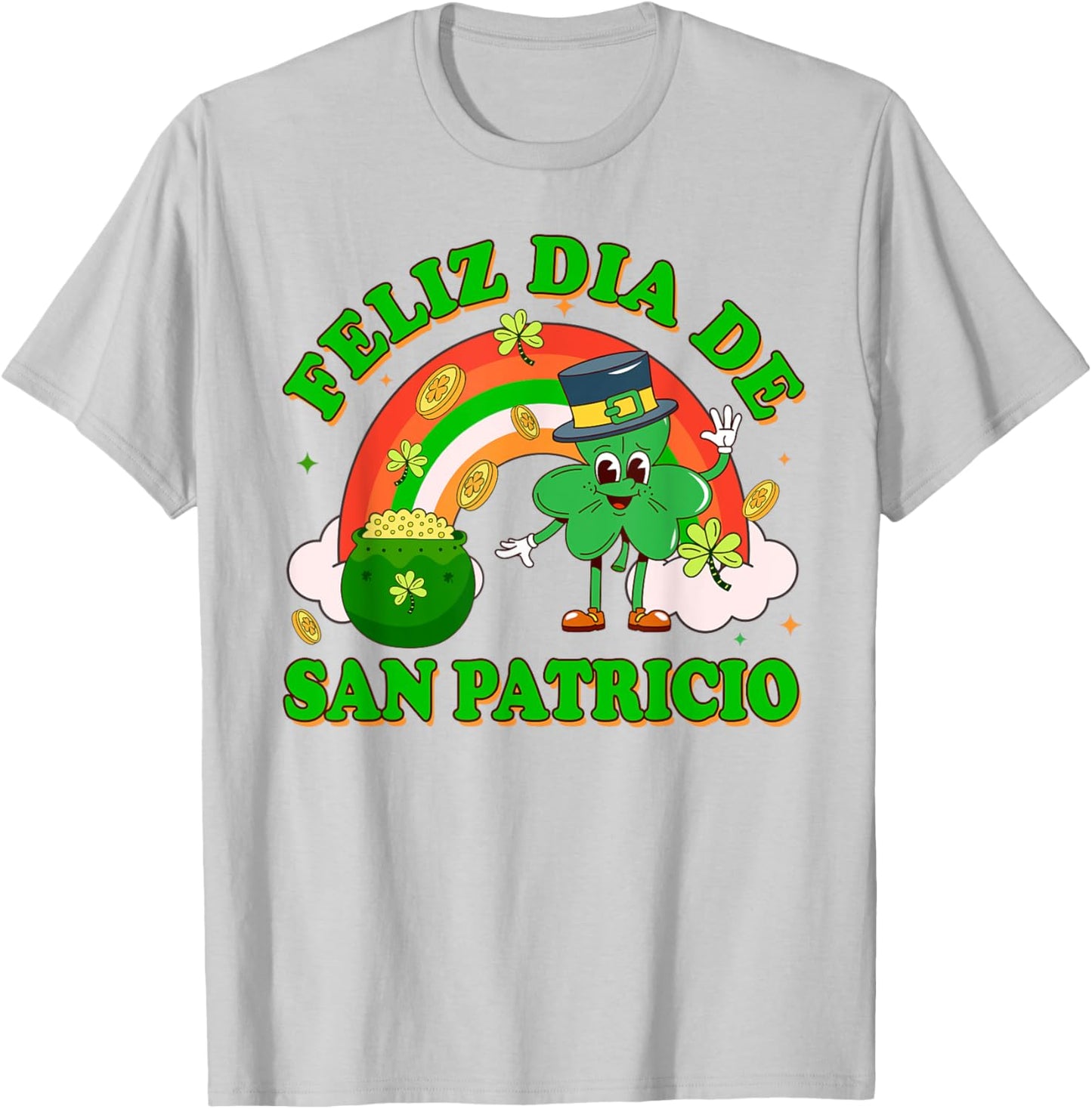 St. Patrick's Irish Lucky Shamrock Feliz Dia De San Patricio T-Shirt - T-Shirt | Ash
