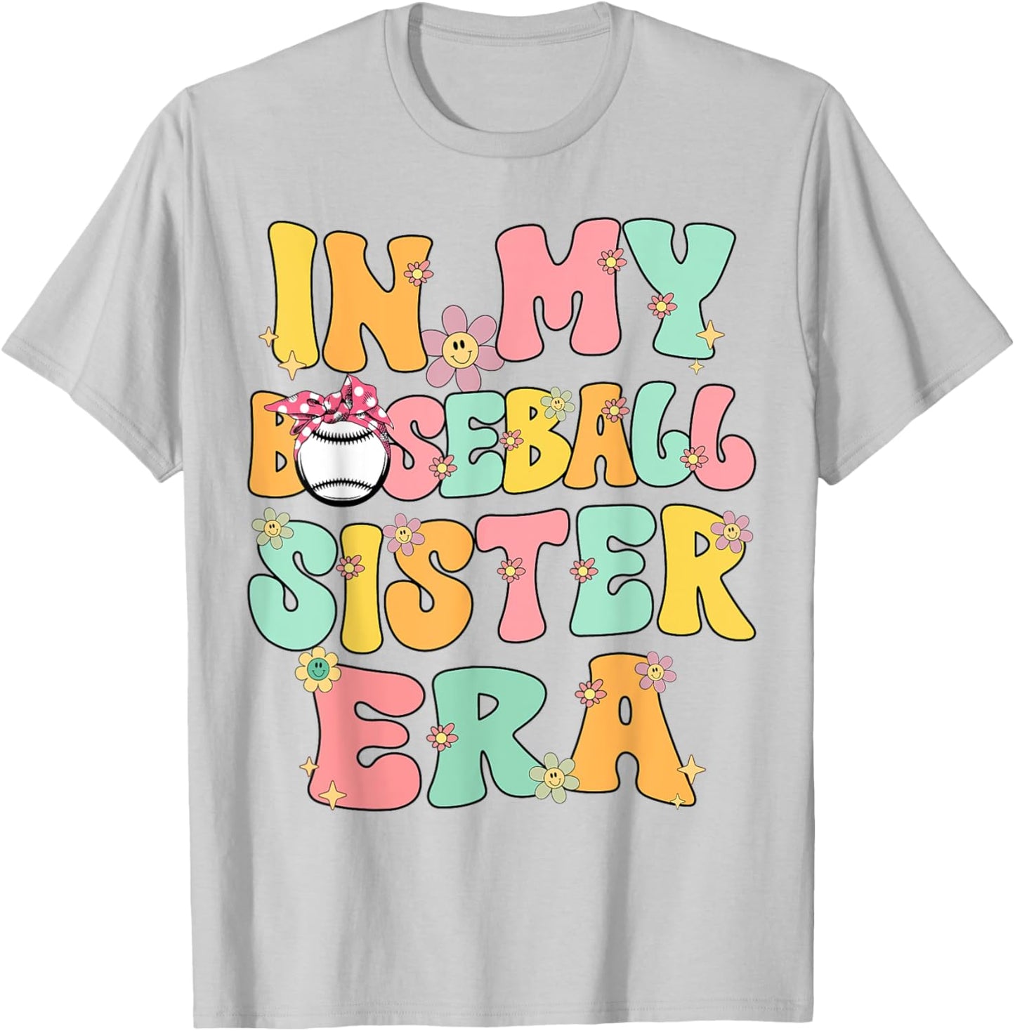 In My Baseball Sister Era Groovy Retro Proud Baseball Sister T-Shirt - T-Shirt | Ash