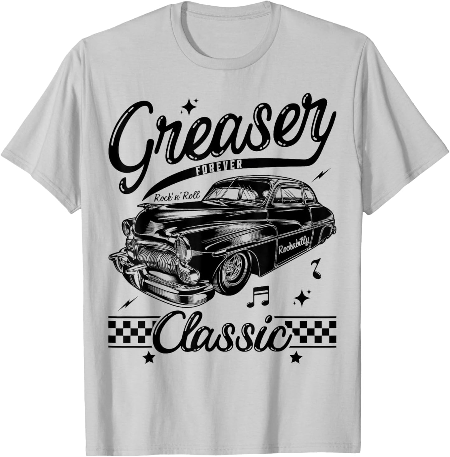 Greaser Forever 1950s Sock Hop Retro 50s Vintage Rockabilly T-Shirt - T-Shirt | Ash