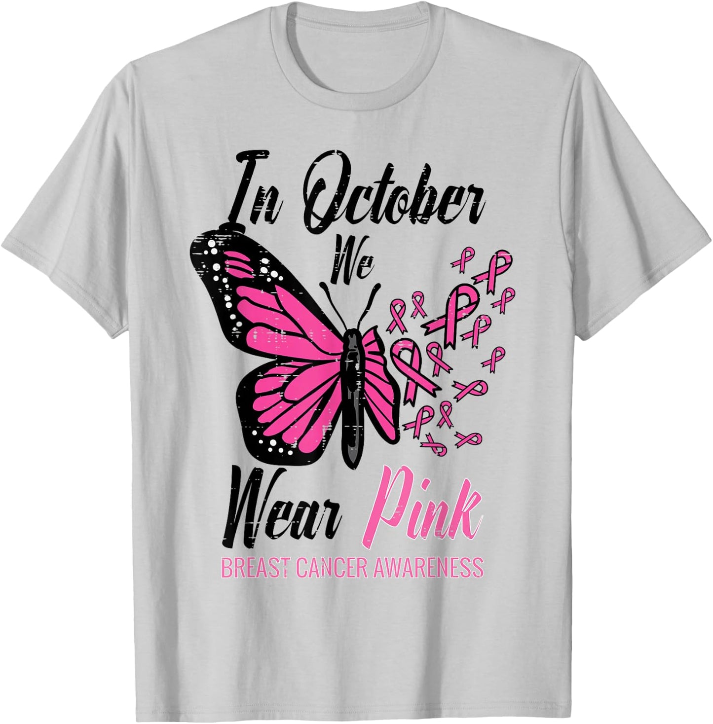 In October We Wear Pink Butterfly Breast Cancer Awareness T-Shirt - T-Shirt | Ash