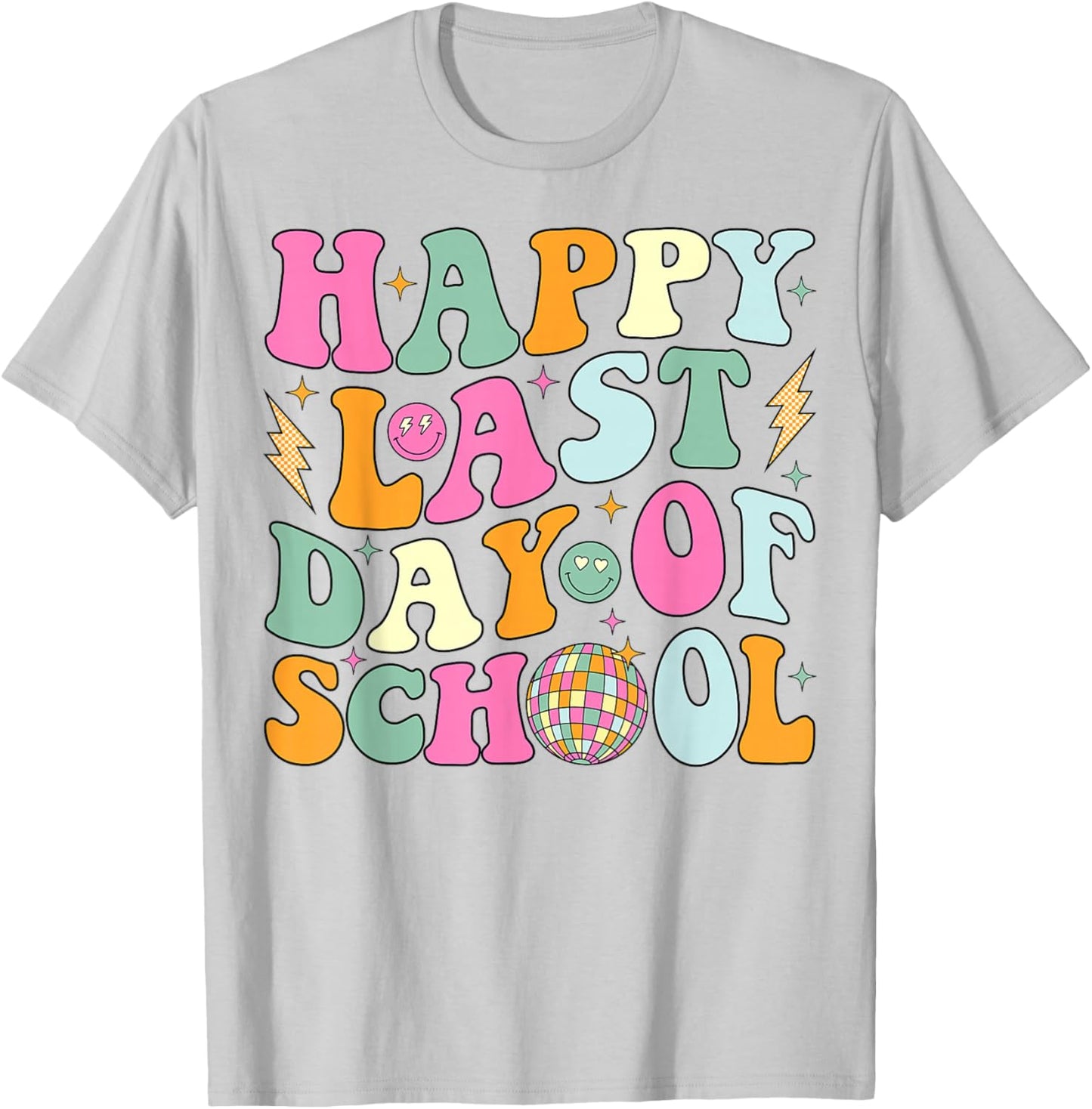 Happy Last Day Of School Groovy Teacher Student Graduation T-Shirt - T-Shirt | Ash