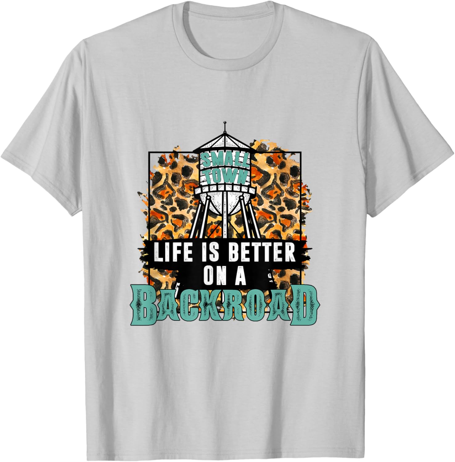 Life Is Better On The Backroad Small Town Girl Country Girls T-Shirt - T-Shirt | Ash