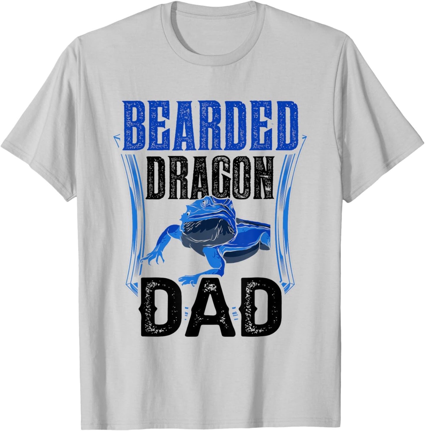 Bearded Dragon Dad Lover Animal Pet Reptile Father Daddy T-Shirt - T-Shirt | Ash