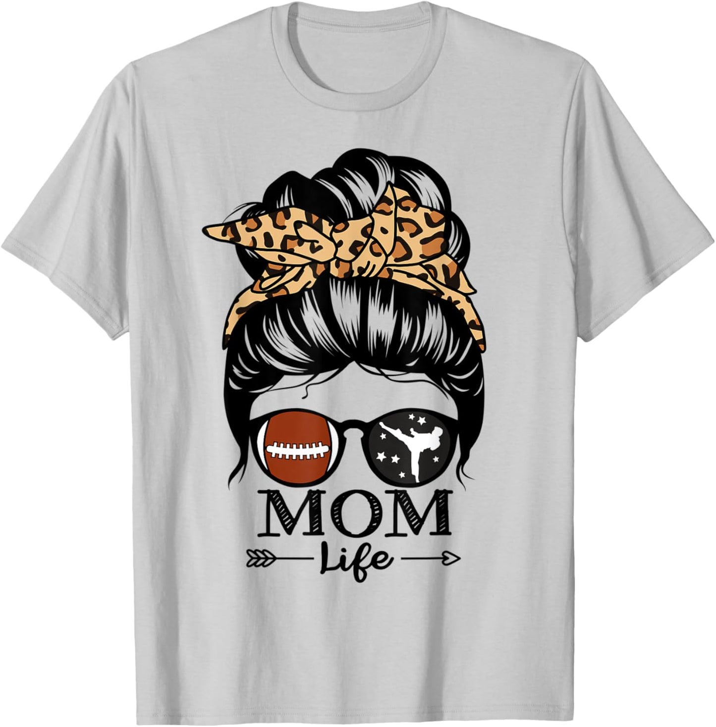 Mom Life Messy Bun Hair Funny Football Karate Mom T-Shirt - T-Shirt | Ash