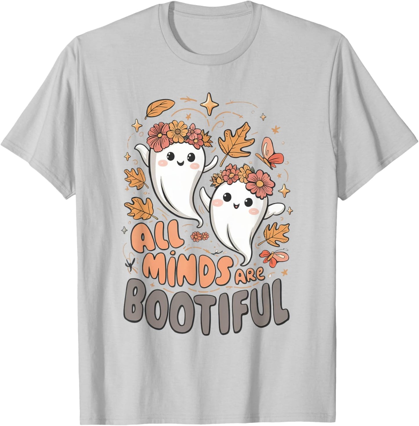 All Minds Are Bootiful Ghost Fall SPED Teacher Halloween T-Shirt - T-Shirt | Ash