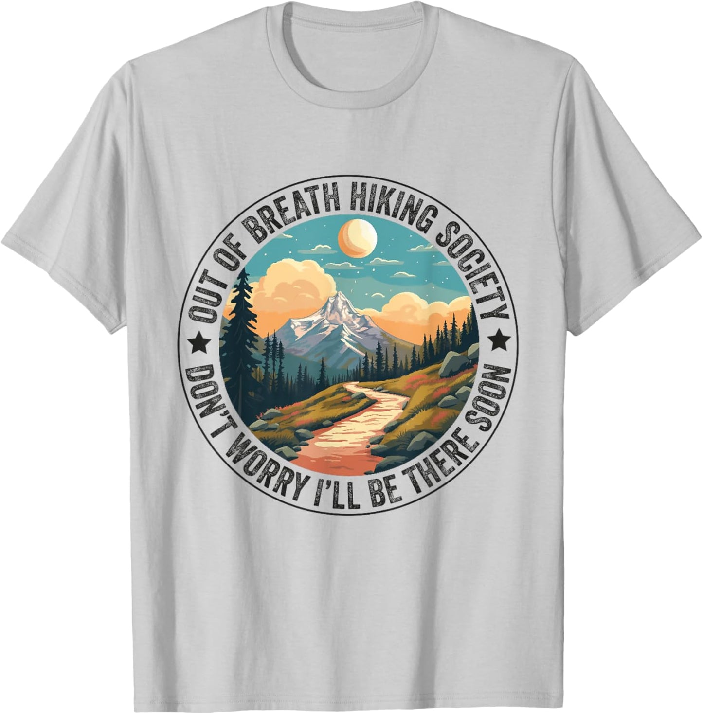 Out of Breath Hiking Society Women Hiker Nature Love T-Shirt - T-Shirt | Ash