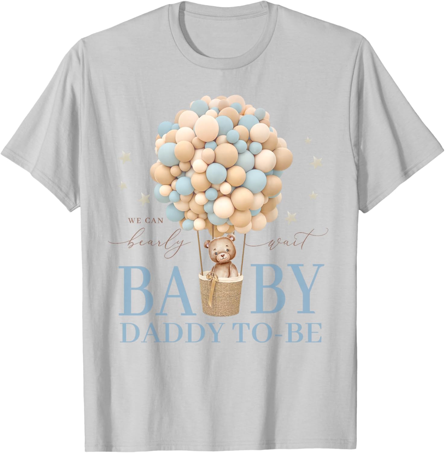 Daddy We Can Bearly Wait Baby Shower Bear Family Matching T-Shirt - T-Shirt | Ash