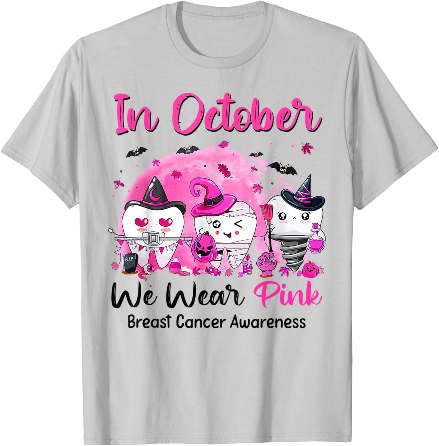 In October we Wear Pink Breast Cancer Leopard Dentist Dental T-Shirt - T-Shirt | Ash