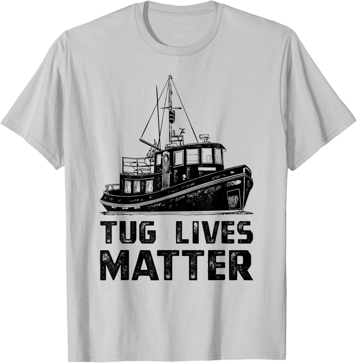 Funny Tugboat , Towboat Tug Matters Boat Apparel T-Shirt - T-Shirt | Ash