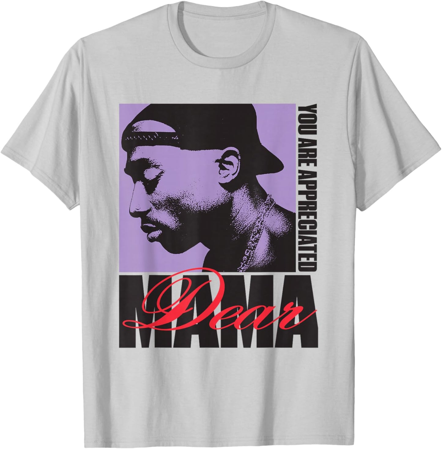 Official Tupac Dear Mama Appreciated T-Shirt - T-Shirt | Ash