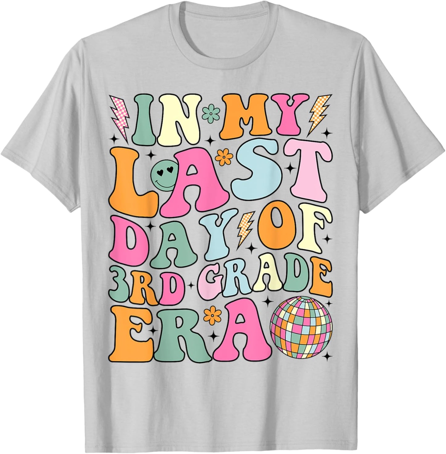 Groovy In My Last Day Of 3rd Grade Era Last Day of School T-Shirt - T-Shirt | Ash
