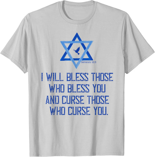 Christian Bible Genesis 12:3 Bless Israel Love Peace Support T-Shirt - T-Shirt | Ash