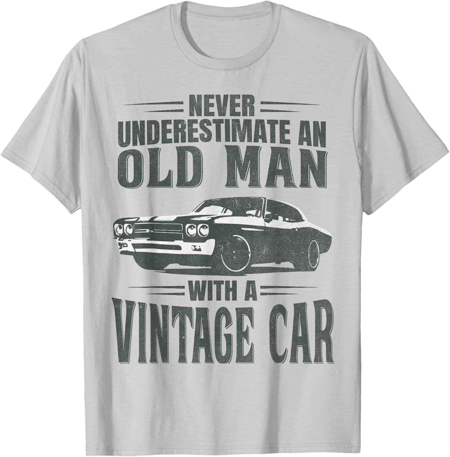 Never Underestimate an Old Man with A Vintage Car T-Shirt - T-Shirt | Ash