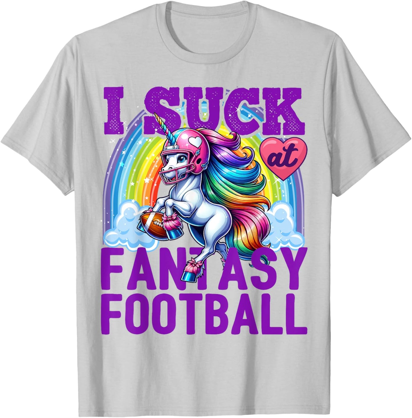 I Suck at Fantasy Football Unicorn Rainbow Loser Men T-Shirt - T-Shirt | Ash