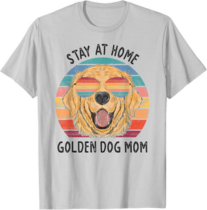 Stay at Home Golden Retriever Dog Mom Men Women T-Shirt - T-Shirt | Ash