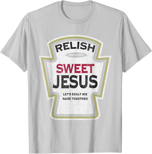 Retro Relish Sweet Jesus Funny Christian Parody T-Shirt - T-Shirt | Ash