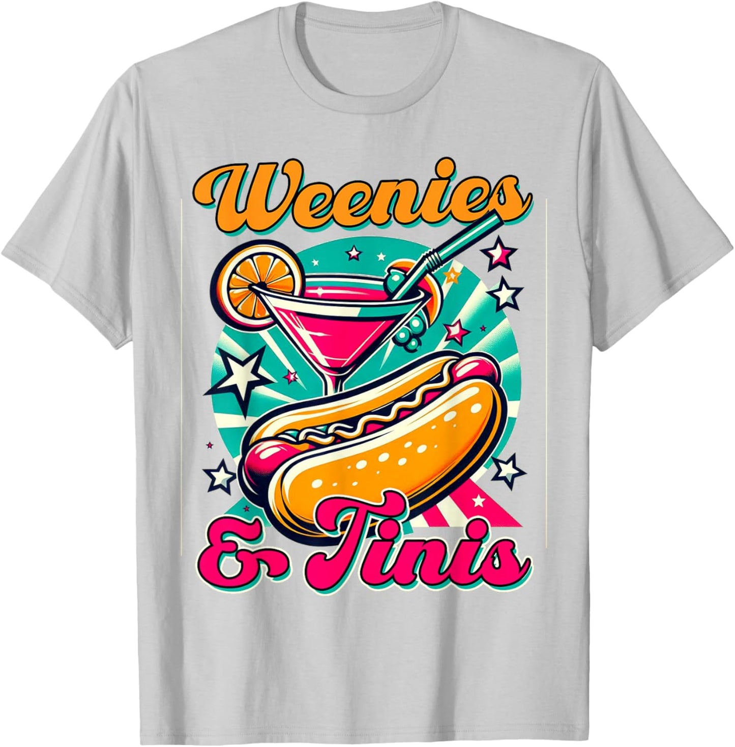 Hotdog & Martini Cocktail Drinking Foodie Weenies & Tinis T-Shirt - T-Shirt | Ash