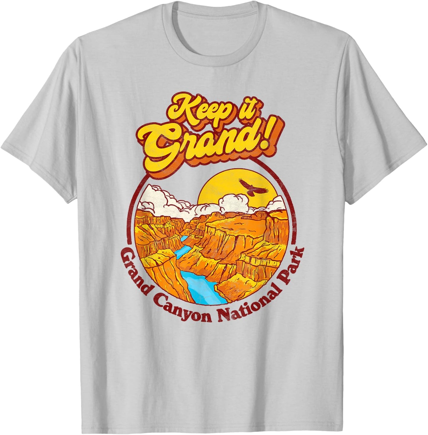 Keep It Grand! Grand Canyon National Park Vintage Graphic T-Shirt - T-Shirt | Ash