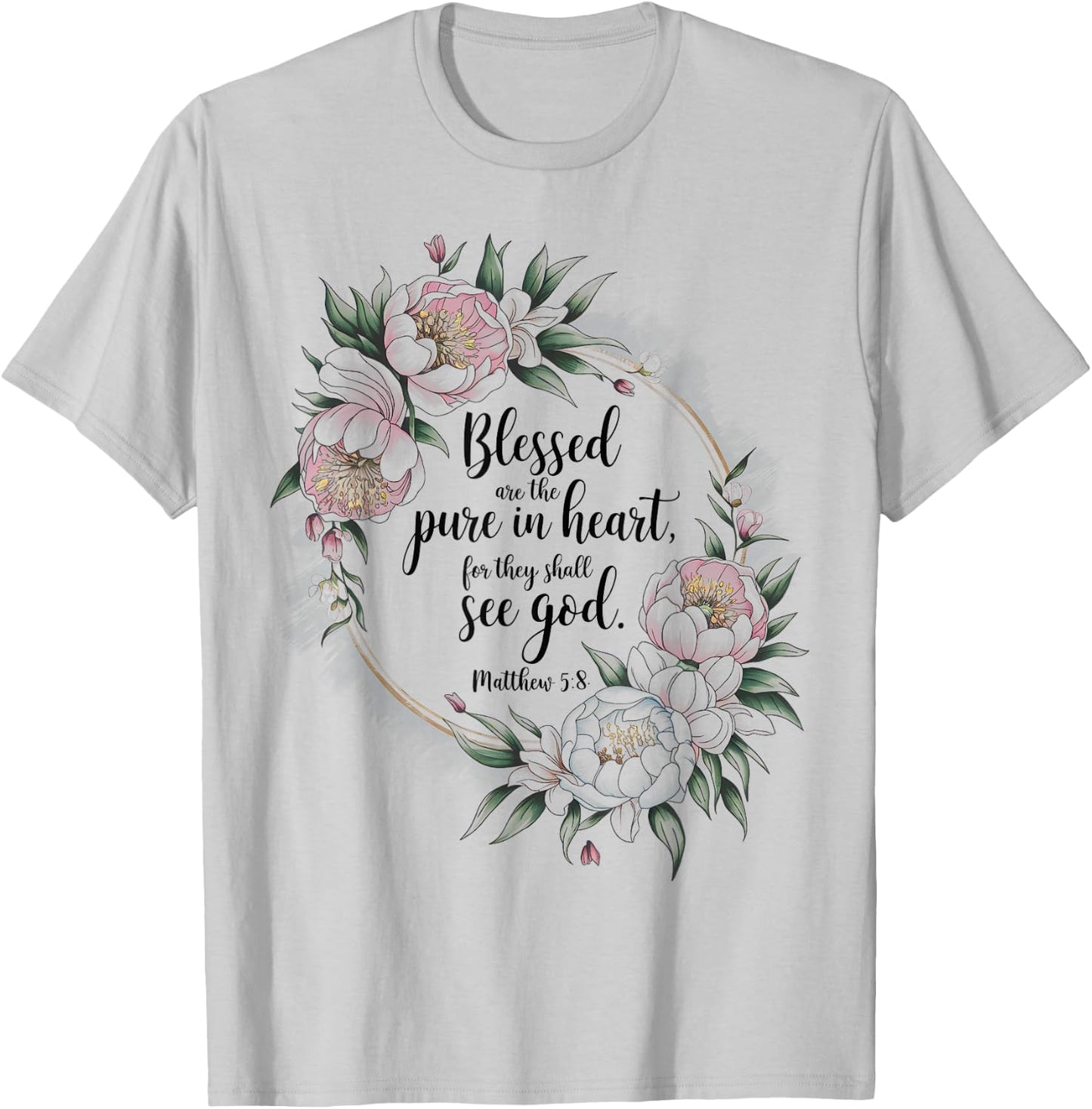 Blessed Are The Pure In Christian Faith Bible Verse Psalm T-Shirt - T-Shirt | Ash