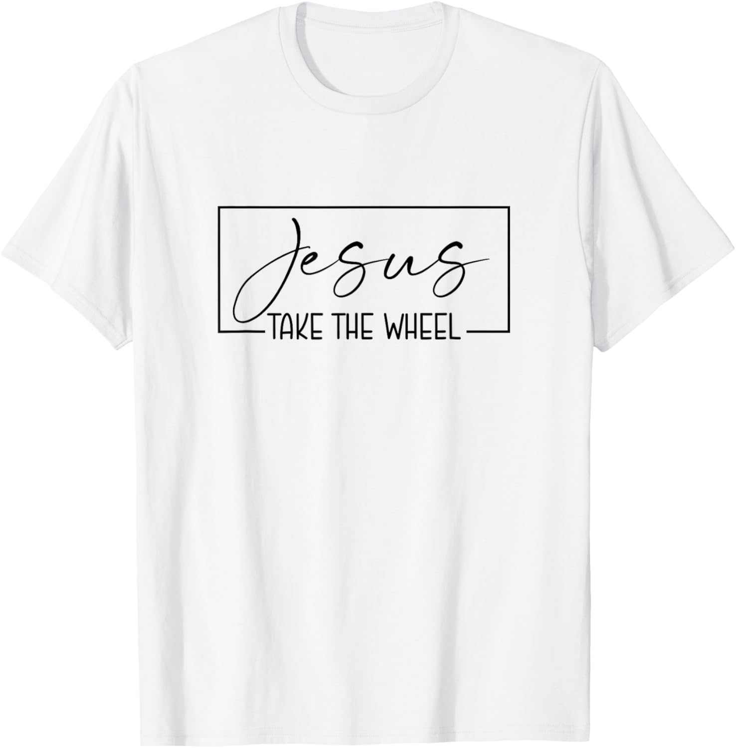 Jesus Take the Wheel T-Shirt - T-Shirt | White