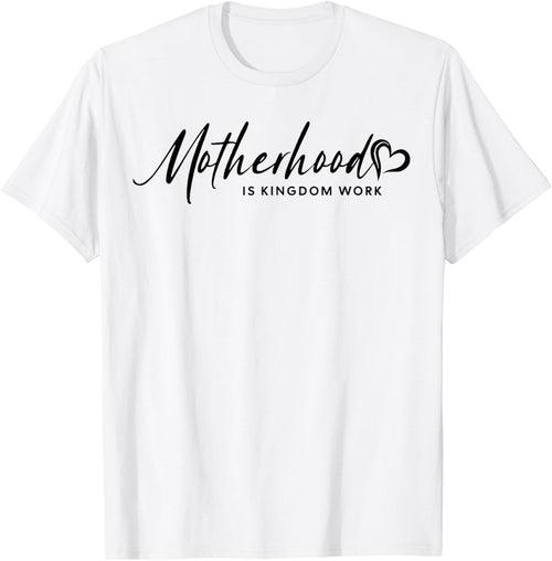 Motherhood Is My Ministry, Motherhood Is Kingdom Work Outfit