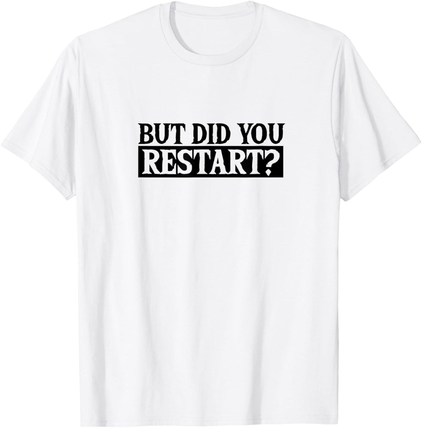 Restart T-Shirt - T-Shirt | White