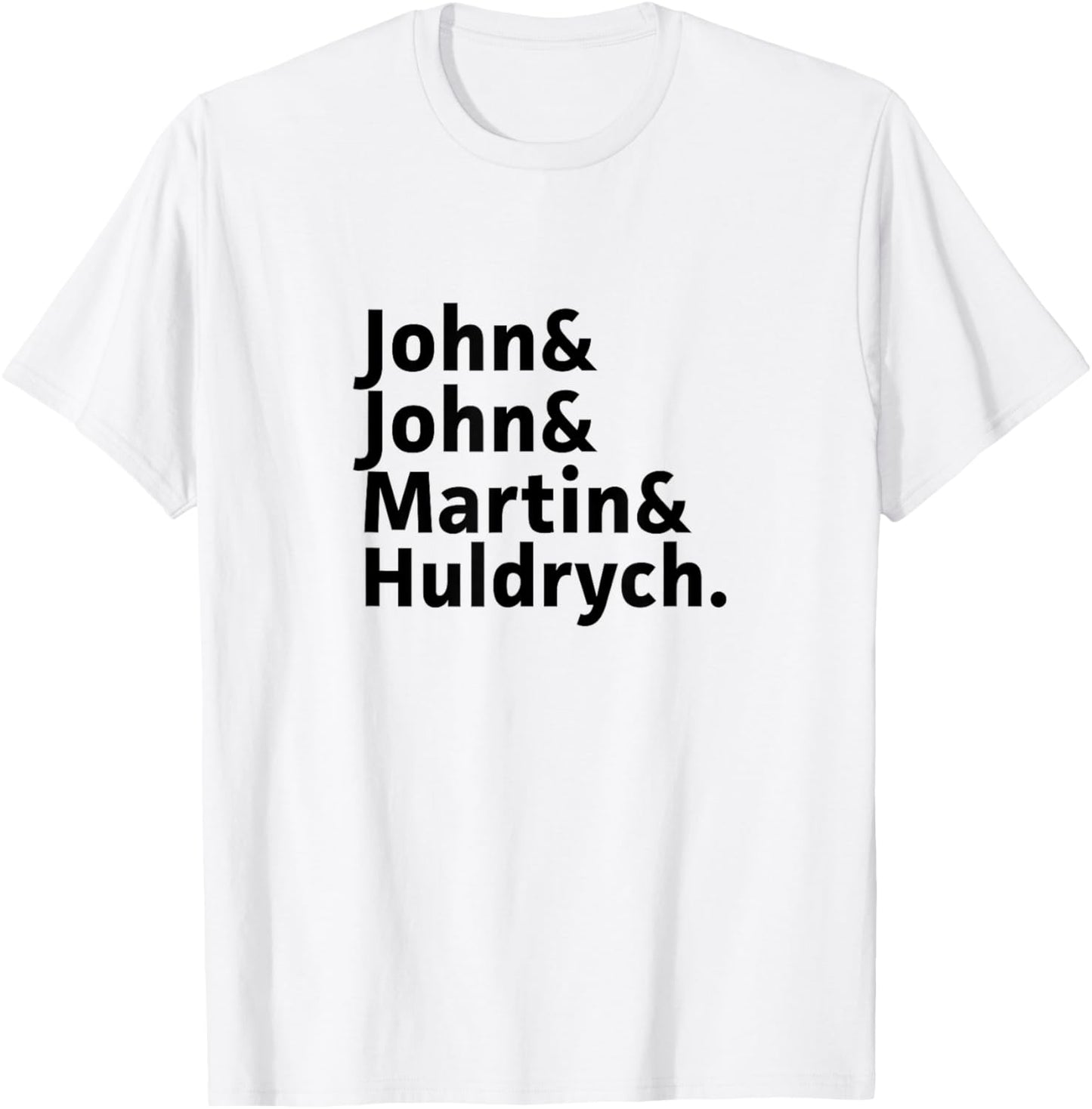 John Calvin, Knox, Martin Luther, Zwingli-Reformers Names T-Shirt - T-Shirt | White