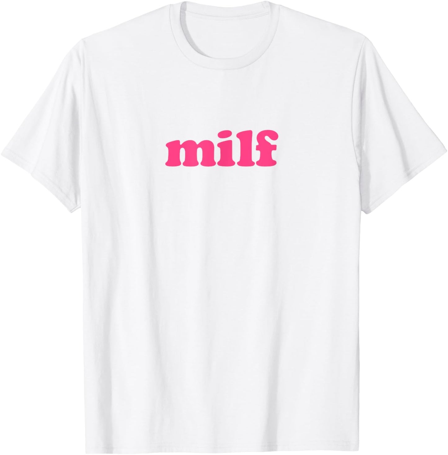 Milf Shirt Pink Y2k Aesthetic T-Shirt - T-Shirt | White