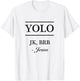 YOLO JK, BRB - Jesus | Funny Christian Graphic T-Shirt - T-Shirt | White
